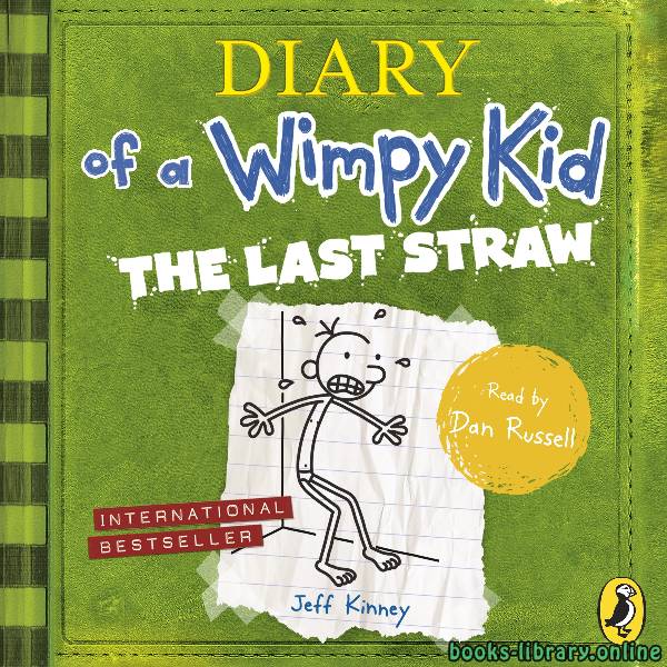 ❞ قصة Diaryof a Wimpy Kid  The Last Straw ❝ 
