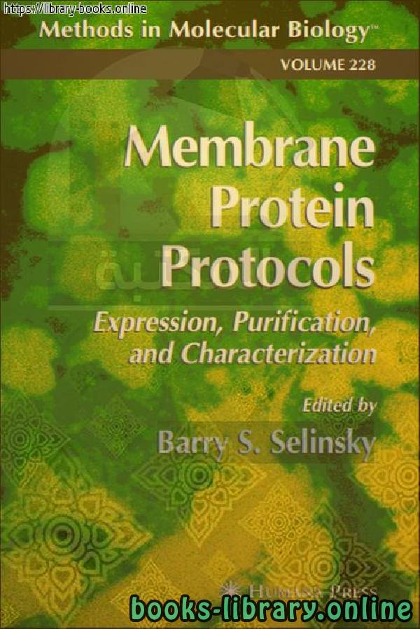 ❞ كتاب Membrane Protein Protocols ❝  ⏤ Barry S. Selinsky