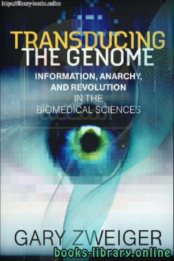 ❞ كتاب Gary Zweiger-Transducing the genome-McGraw-Hill ❝  ⏤ Gary Zweiger