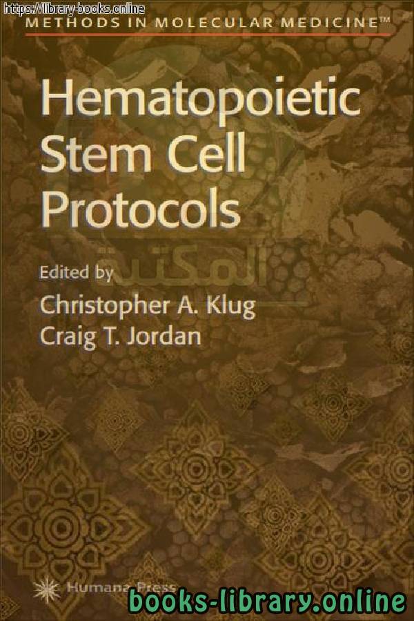 قراءة و تحميل كتابكتاب Hematopoietic Stem Cell Protocols PDF