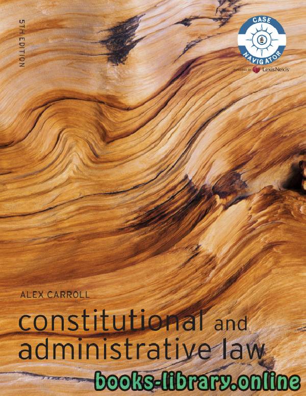 ❞ كتاب Constitutional and Administrative Law ❝  ⏤ أليكس كارول