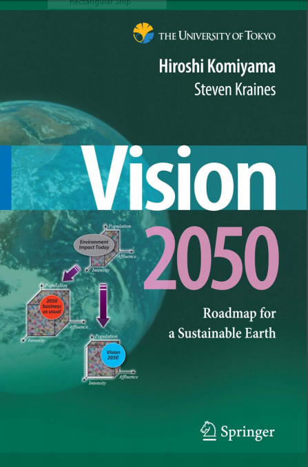❞ كتاب Roadmap for a Sustainable Earth ❝  ⏤ Hiroshi Komiyama, Steven Kraines