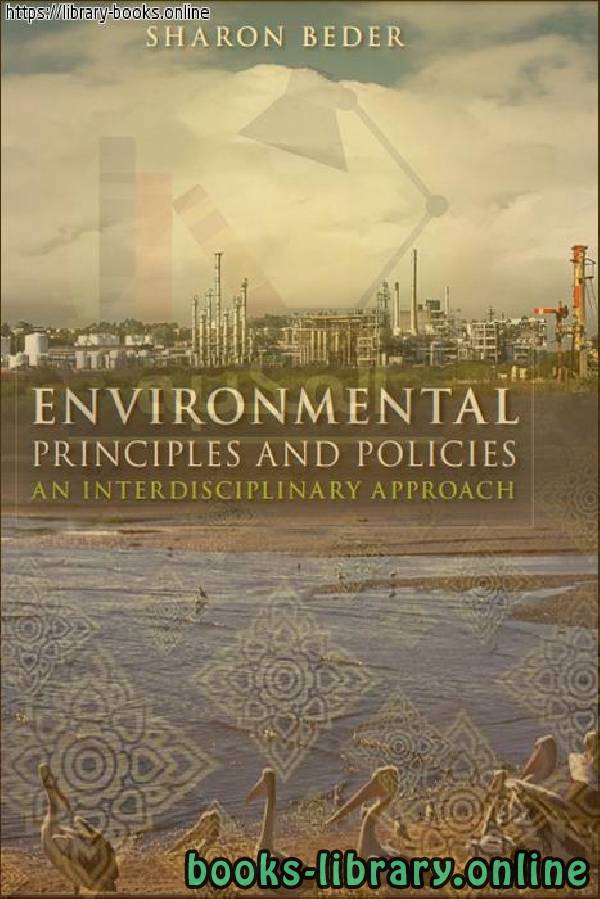 ❞ كتاب Environmental Principles and Policies ❝  ⏤ Sharon Beder