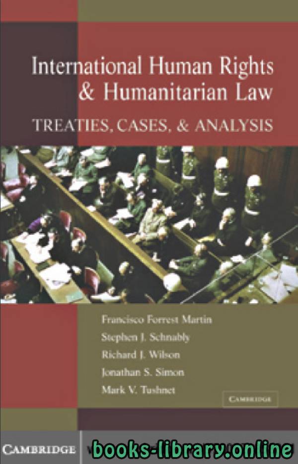 قراءة و تحميل كتابكتاب International Human Rights and Humanitarian Law TREATIES, CASES AND ANALYSIS PDF