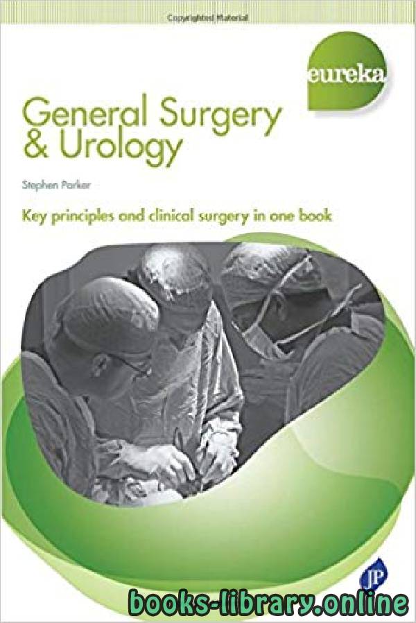 ❞ كتاب General Surgery & Urology ❝  ⏤ ستيفين باركر