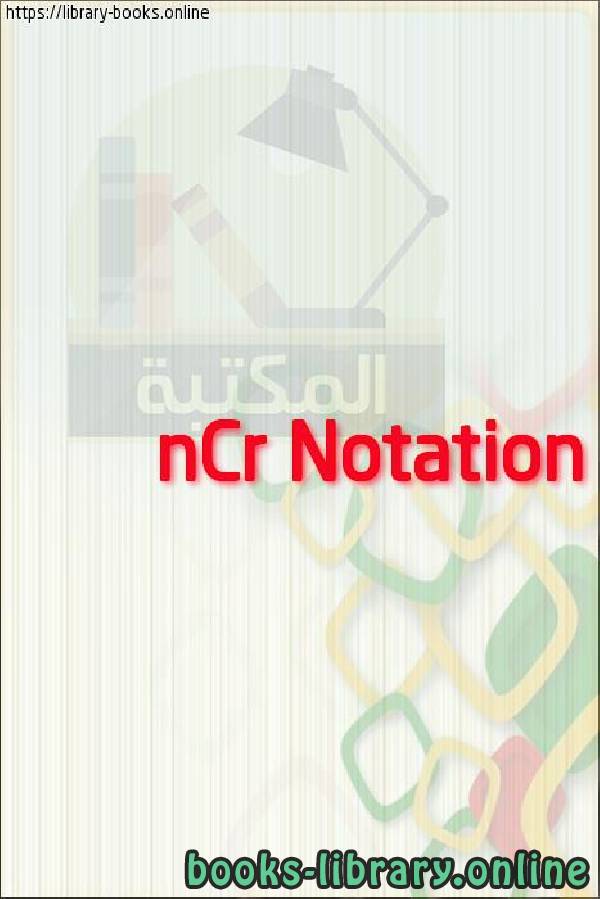 قراءة و تحميل كتابكتاب nCr Notation PDF