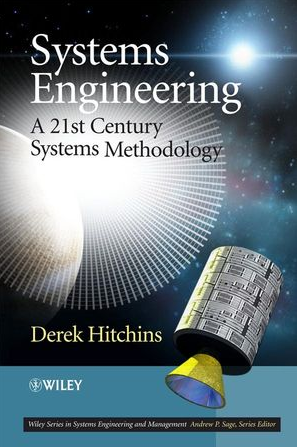❞ كتاب Systems Engineering, A 21st Century Systems Methodology : Front Matter ❝  ⏤ Derek K. Hutchins DIET