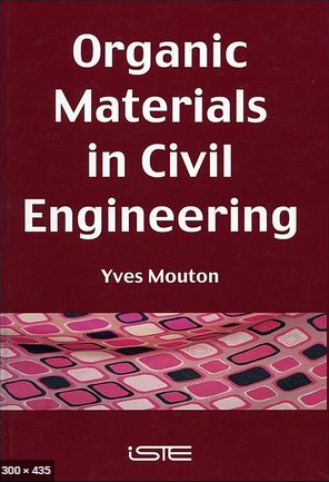 Organic Materials in Civil Engineering : Frontmatter 