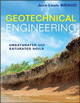 ❞ كتاب Geotechnical Engineering, Unsaturated and Saturated Soils : Chapter 4 ❝  ⏤ Jean‐Louis Briaud
