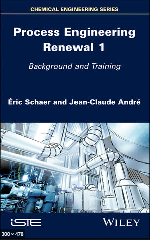 قراءة و تحميل كتابكتاب Process Engineering Renewal 1, Background and Training: Frontmatter PDF