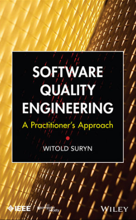 Software Quality Engineering: A Practitioner's Approach: Front Matter 