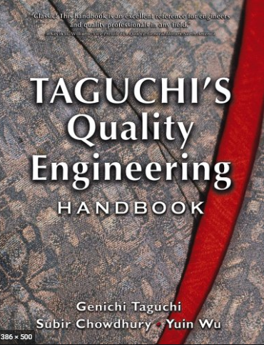 Taguchi's Quality Engineering Handbook: Chapter 8 Quality Loss Function for Various Quality Characteristics 