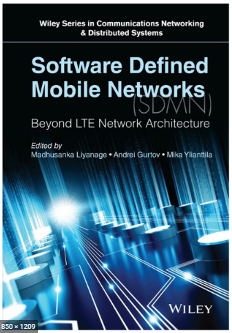❞ كتاب Software Defined Mobile Networks (SDMN): Chapter 1 Overview ❝  ⏤ Madhusanka Liyanage