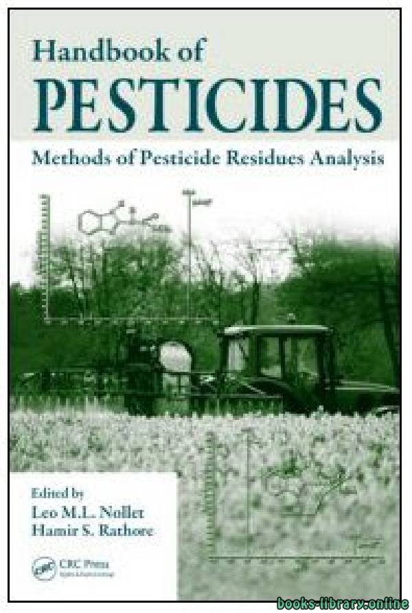 قراءة و تحميل كتابكتاب Handbook of Pesticides: Methods of Pesticide Residues Analysis PDF
