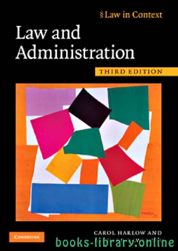 ❞ كتاب Law and Administration Third Edition text 1 ❝  ⏤ كارول هارلو وريتشارد راولينجز