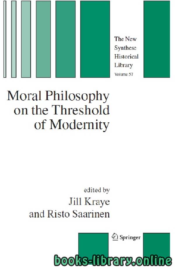 ❞ كتاب Moral Philosophy on the Threshold of Modernity part 6 ❝  ⏤ جيل كراي وريستو سارينين