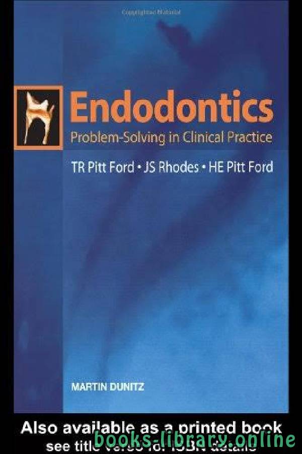 ❞ قصة Endodontics Problem-Solving in Clinical Practice ❝  ⏤ مارتن دونيتز