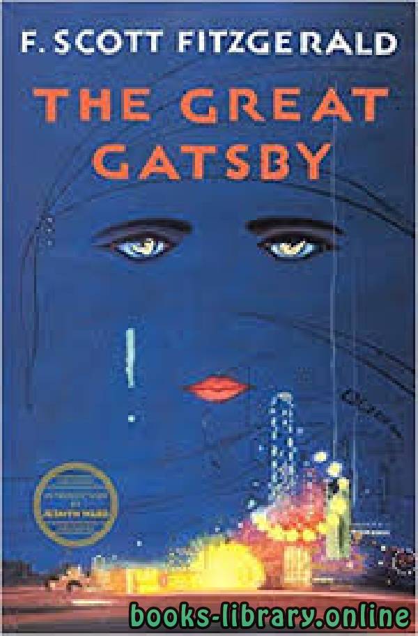 ❞ قصة The Great Gatsby ❝  ⏤ The Great GatsbyF. Scott Fitzgerald