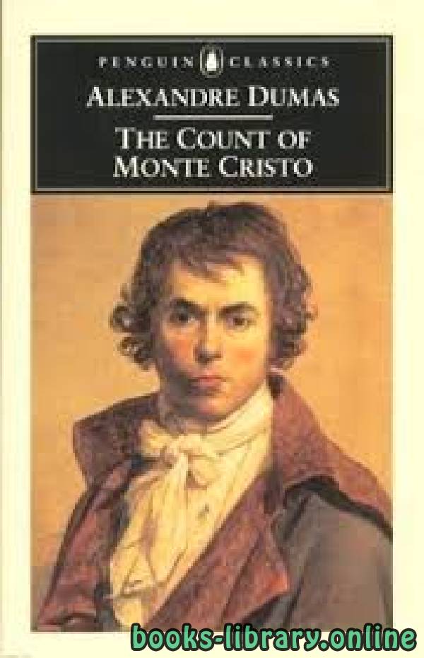 ❞ قصة The Count of Monte Cristo ❝  ⏤ Alexandre Dumas