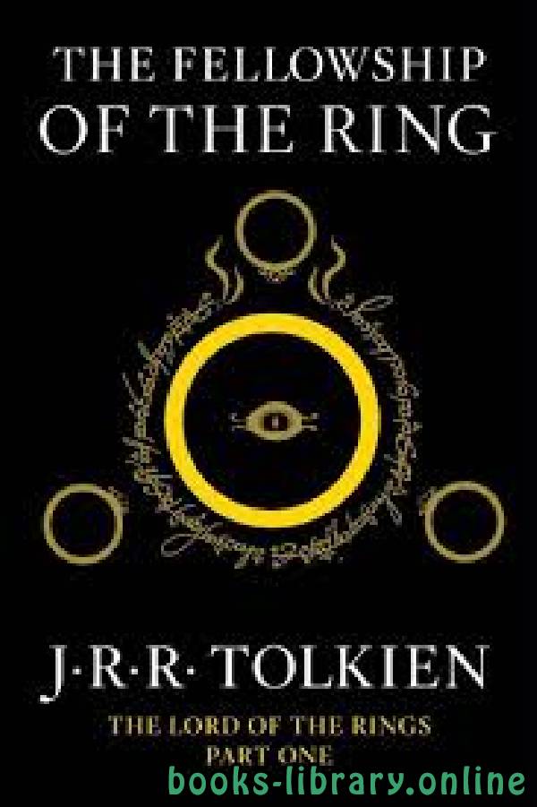 ❞ قصة The Fellowship of the Ring ❝  ⏤ J.R.R. Tolkien