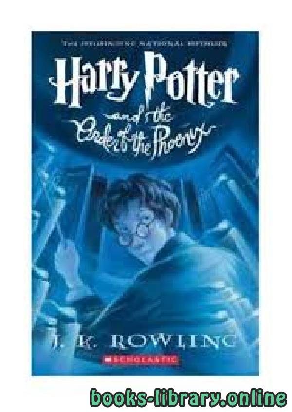 قراءة و تحميل كتابكتاب 	Harry Potter and the Order of the Phoenix PDF