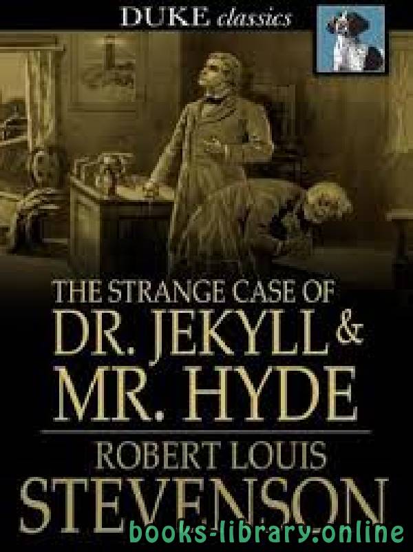 ❞ قصة The Strange Case of Dr. Jekyll and Mr. Hyde ❝  ⏤ Robert Louis Stevenson