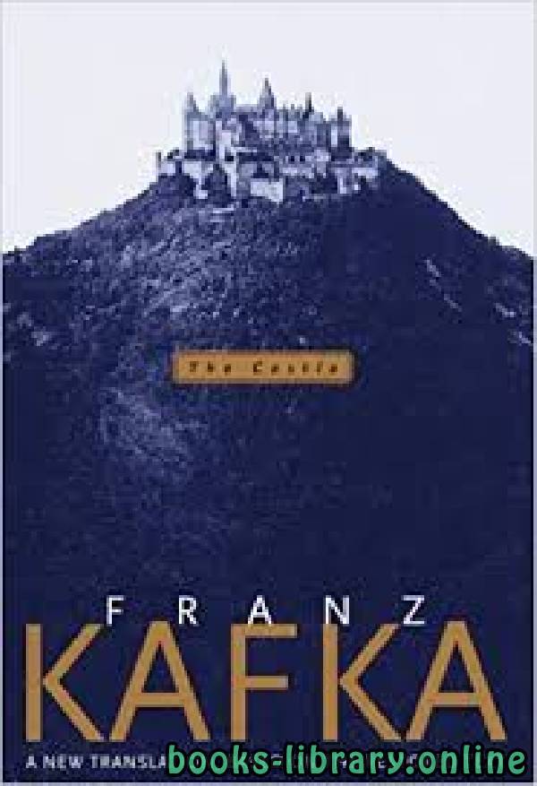 ❞ قصة The Castle ❝  ⏤ Franz Kafka
