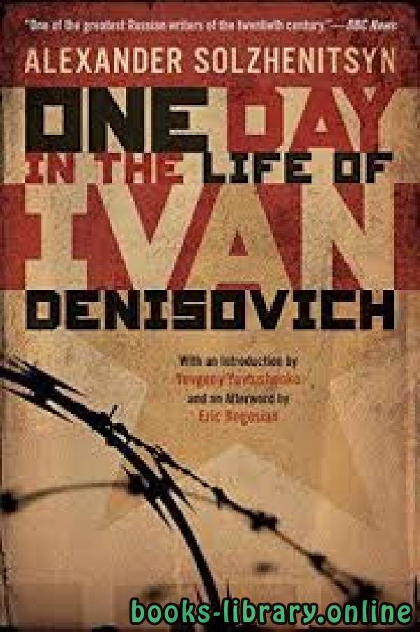 ❞ قصة One Day in the Life of Ivan Denisovich ❝  ⏤ Aleksandr Isaevich Solzhenitsyn