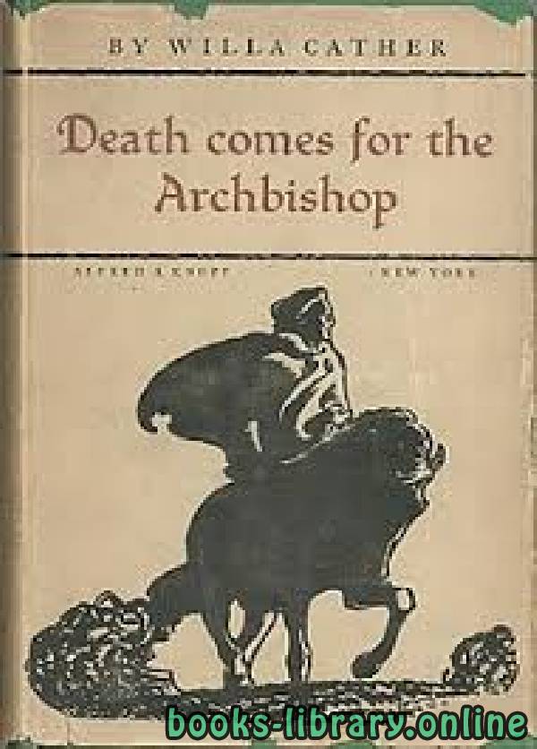 قراءة و تحميل كتاب 	Death Comes for the Archbishop PDF