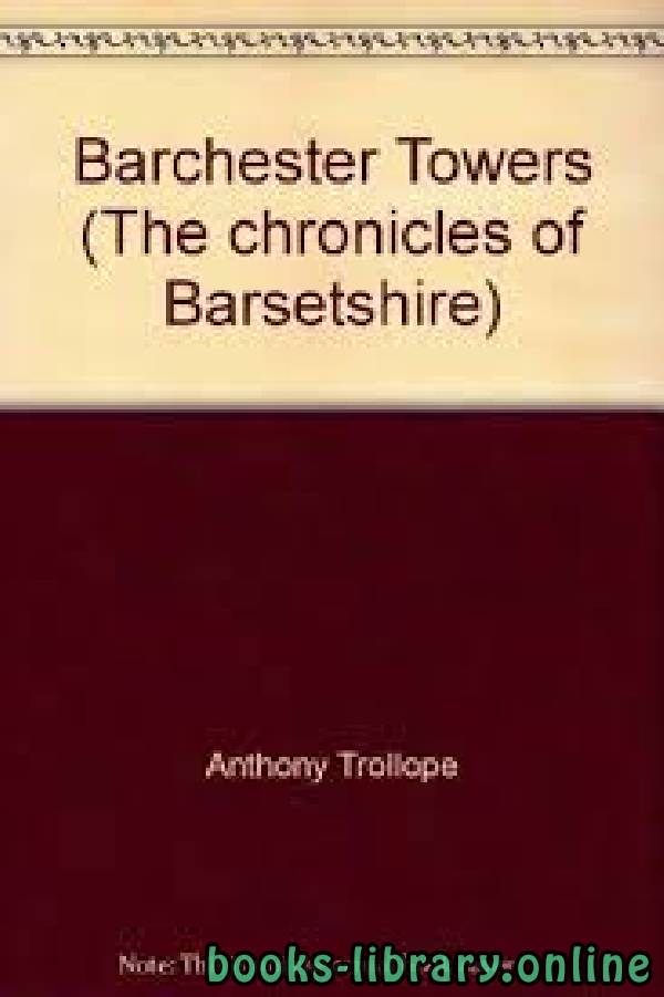❞ رواية Barchester Towers and the Warden ❝  ⏤ Anthony Trollope