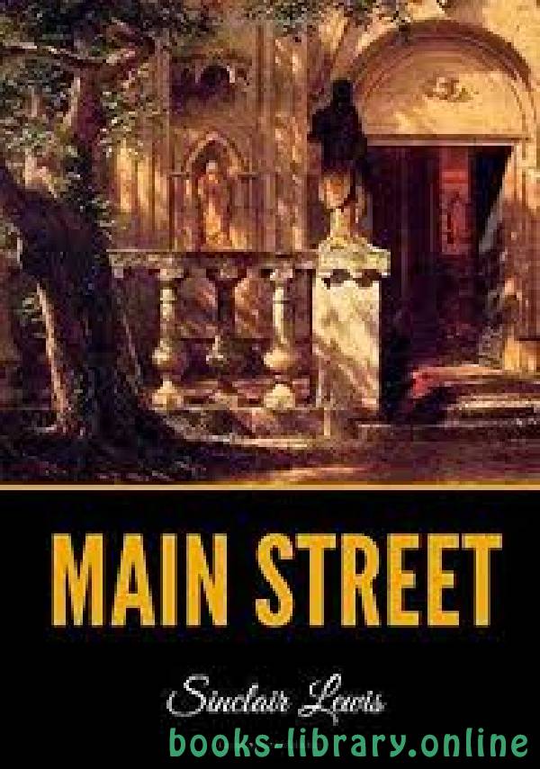 📘 قراءة وتحميل رواية Main Street ⏤ Sinclair Lewis 2024