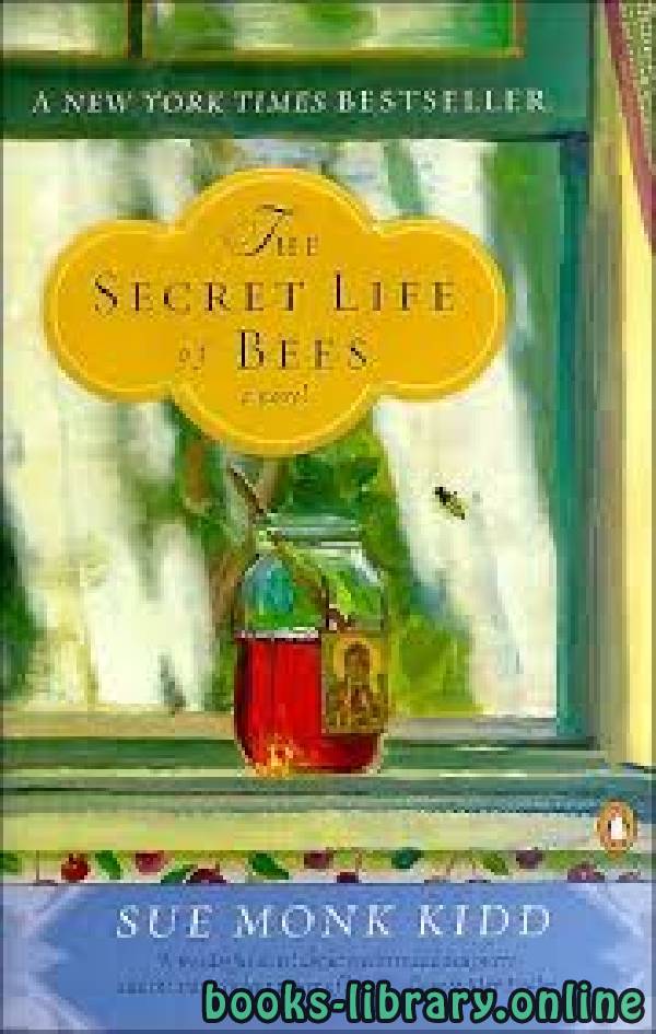 قراءة و تحميل كتابكتاب The Secret Life of Bees PDF