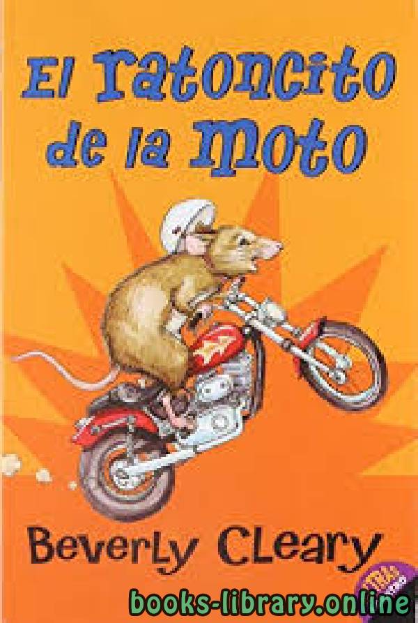 قراءة و تحميل كتابكتاب The Mouse and the Motorcycle PDF