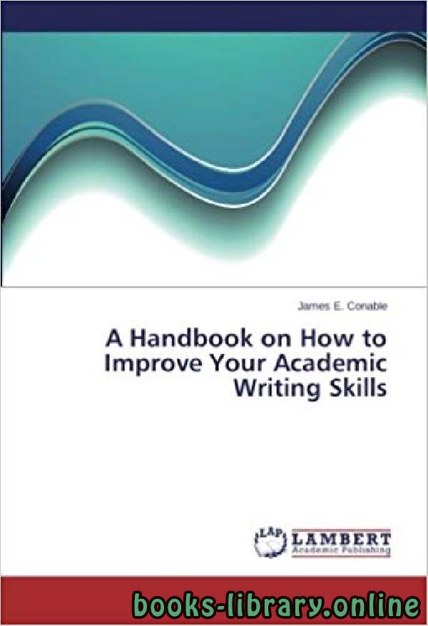 قراءة و تحميل كتابكتاب Developing your academic writing skills: a handbook PDF