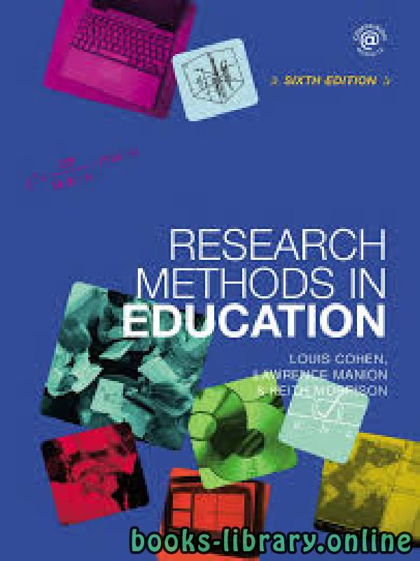 ❞ كتاب Research Methods in Education, Sixth Edition ❝  ⏤ مجموعة من المؤلفين