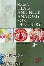 NETTER’S HEAD AND NECK ANATOMY FOR DENTISTRY