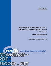 قراءة و تحميل كتاب Building Code Requirements for Structural Concrete PDF
