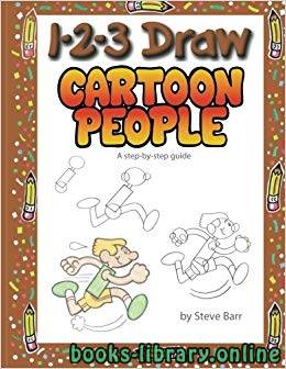 ❞ كتاب تعلم رسم الناس والاشخاص بشكل كرتوني     1-2-3 Draw Cartoon People ❝ 