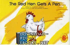 قراءة و تحميل كتابكتاب The Red Hen Gets A Pen PDF