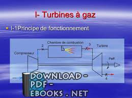 ❞ مذكّرة Turbines à gaz TECHNOLOGIEET FONCITIONEMENT ❝ 