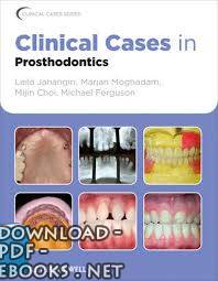 قراءة و تحميل كتابكتاب Clinical Cases in Prosthodontics PDF