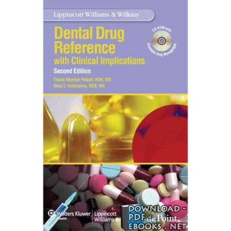 قراءة و تحميل كتابكتاب Dental Drug Reference with Clinical Implications PDF