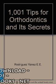 قراءة و تحميل كتابكتاب 1,001 Tips' for Orthodontics and its Secrets PDF