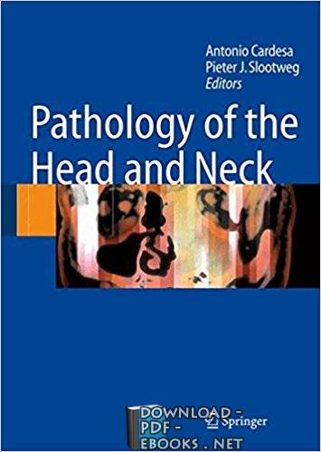 ❞ كتاب Pathology of the Head and Neck ❝ 