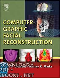 ❞ كتاب COMPUTER-GRAPHIC FACIAL RECONSTRUCTION ❝ 