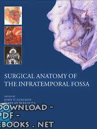 ❞ كتاب Surgical Anatomy of the Infratemporal Fossa ❝ 