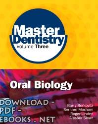 ❞ كتاب Master Dentistry Third Edition Oral Biology VOL UME Three ❝ 