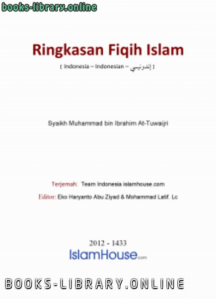 ❞ كتاب Ringkasan Fiqih Islam 01 Tauhid dan Keimanan ❝  ⏤ Muhammad ibrahim Al tuwaijry