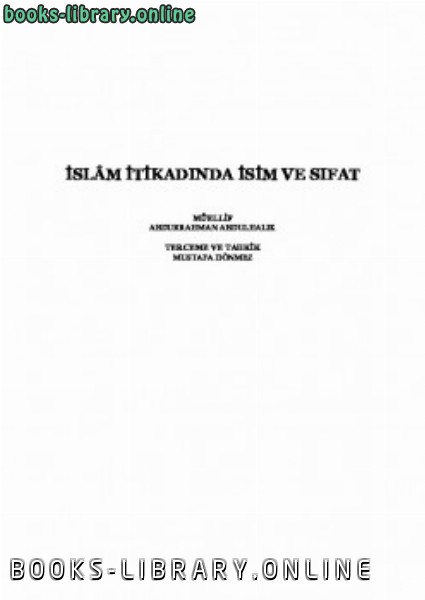 ❞ كتاب İslam İtikadında İsim ve Sıfat ❝  ⏤ عبدالرحمن عبدالخالق