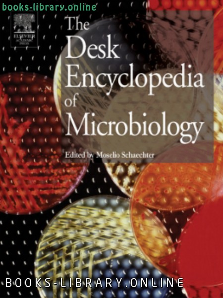 قراءة و تحميل كتابكتاب The Desk Encyclopedia Of Microbiology PDF